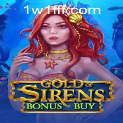 GoldofSirensBonusBuy: Diving into the Depths of Mythical Gaming